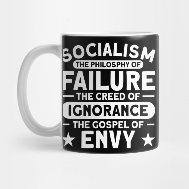 Pro Capitalism Anti Socialist Anti Socialism by Toeffishirts